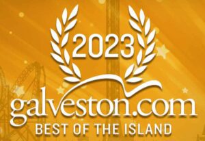 2023 Galveston Best of the Island award.